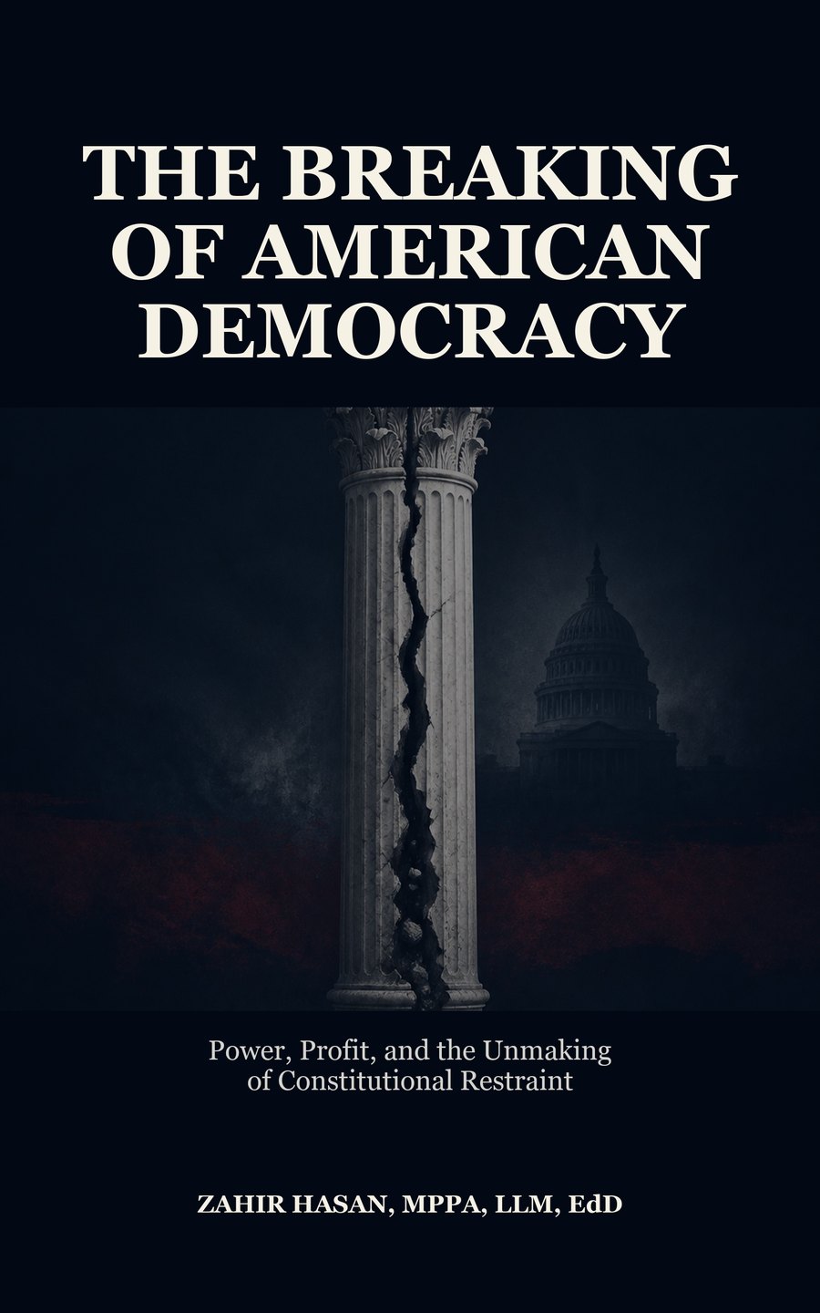 The Breaking of American Democracy cover